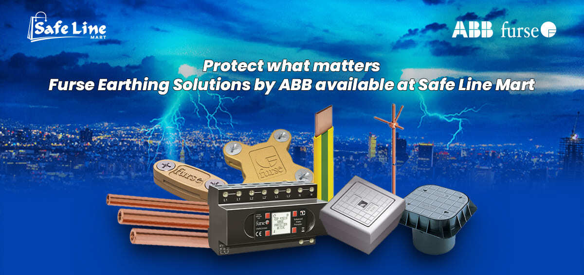 Safeguard Your Structures with ABB Furse: The Gold Standard in Earthing & Lightning Protection – Buy Online at Safe Line Mart
